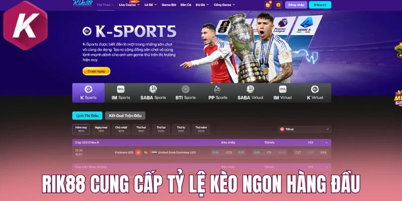Rik88 cung cấp tỷ lệ kèo ngon hàng đầu