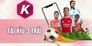 Cẩm nang chơi kèo tài xỉu 3 bàn hiệu quả